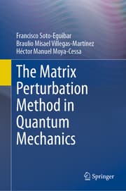 Cover von The Matrix Perturbation Method in Quantum Mechanics