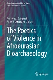 Cover von The Poetics of Violence in Afroeurasian Bioarchaeology