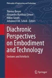 Cover von Diachronic Perspectives on Embodiment and Technology