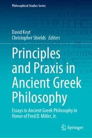 Cover von Principles and Praxis in Ancient Greek Philosophy