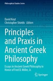 Cover von Principles and Praxis in Ancient Greek Philosophy