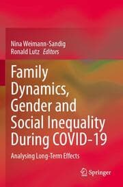 Cover von Family Dynamics, Gender and Social Inequality During COVID-19