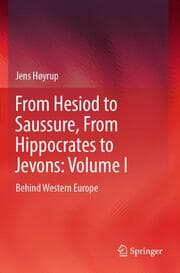 Cover von From Hesiod to Saussure, From Hippocrates to Jevons: Volume I