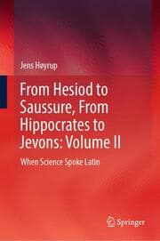 Cover von From Hesiod to Saussure, From Hippocrates to Jevons: Volume II