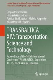 Cover von TRANSBALTICA XIV: Transportation Science and Technology