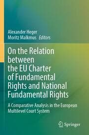 Cover von On the Relation between the EU Charter of Fundamental Rights and National Fundamental Rights