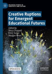 Cover von Creative Ruptions for Emergent Educational Futures