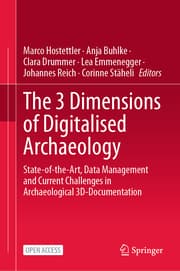 Cover von The 3 Dimensions of Digitalised Archaeology