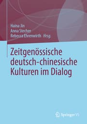 Cover von Zeitgenössische deutsch-chinesische Kulturen im Dialog