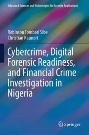 Cover von Cybercrime, Digital Forensic Readiness, and Financial Crime Investigation in Nigeria