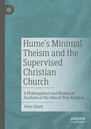 Cover von Hume's Minimal Theism and the Supervised Christian Church