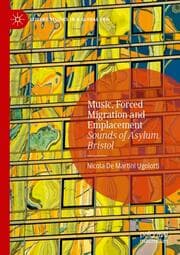 Cover von Music, Forced Migration and Emplacement