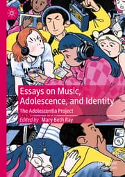Cover von Essays on Music, Adolescence, and Identity