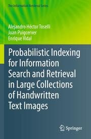 Cover von Probabilistic Indexing for Information Search and Retrieval in Large Collections of Handwritten Text Images