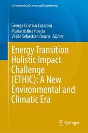 Cover von Energy Transition Holistic Impact Challenge (ETHIC): A New Environmental and Climatic Era