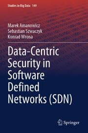Cover von Data-Centric Security in Software Defined Networks (SDN)
