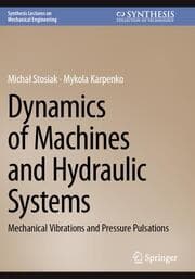 Cover von Dynamics of Machines and Hydraulic Systems