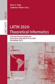 Cover von LATIN 2024: Theoretical Informatics