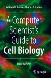 Cover von A Computer Scientist's Guide to Cell Biology