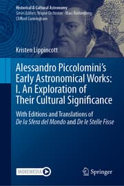 Cover von Alessandro Piccolomini's Early Astronomical Works: I. An Exploration of Their Cultural Significance
