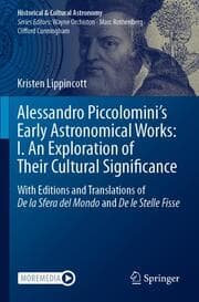 Cover von Alessandro Piccolominis Early Astronomical Works: I. An Exploration of Their Cultural Significance