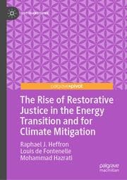 Cover von The Rise of Restorative Justice in the Energy Transition and for Climate Mitigation