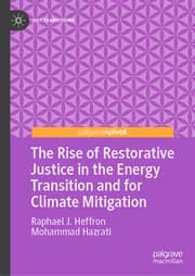 Cover von The Rise of Restorative Justice in the Energy Transition and for Climate Mitigation