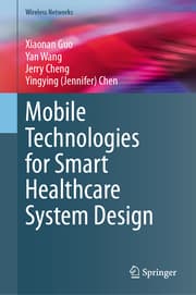 Cover von Mobile Technologies for Smart Healthcare System Design