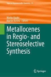 Cover von Metallocenes in Regio- and Stereoselective Synthesis