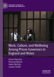 Cover von Work, Culture, and Wellbeing Among Prison Governors in England and Wales