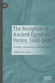 Cover von The Reception of Ancient Egypt in Venice, 1400-1800