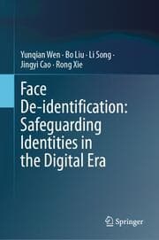 Cover von Face De-identification: Safeguarding Identities in the Digital Era