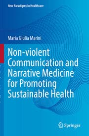 Cover von Non-violent Communication and Narrative Medicine for Promoting Sustainable Health