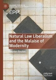 Cover von Natural Law Liberalism and the Malaise of Modernity