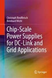 Cover von Chip-Scale Power Supplies for DC-Link and Grid Applications