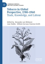 Cover von Tobacco in Global Perspective, 1780-1960