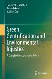 Cover von Green Gentrification and Environmental Injustice