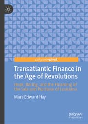 Cover von Transatlantic Finance in the Age of Revolutions