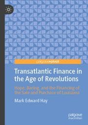 Cover von Transatlantic Finance in the Age of Revolutions