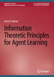 Cover von Information Theoretic Principles for Agent Learning