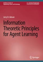 Cover von Information Theoretic Principles for Agent Learning
