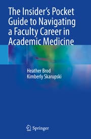 Cover von The Insiders Pocket Guide to Navigating a Faculty Career in Academic Medicine