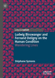 Cover von Ludwig Binswanger and Fernand Deligny on the Human Condition