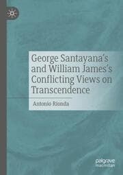 Cover von George Santayana's and William James's Conflicting Views on Transcendence