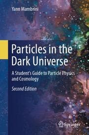 Cover von Particles in the Dark Universe