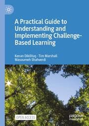Cover von A Practical Guide to Understanding and Implementing Challenge-Based Learning