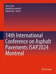 Cover von 14th International Conference on Asphalt Pavements ISAP2024 Montreal