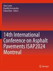 Cover von 14th International Conference on Asphalt Pavements ISAP2024 Montreal