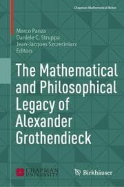 Cover von The Mathematical and Philosophical Legacy of Alexander Grothendieck