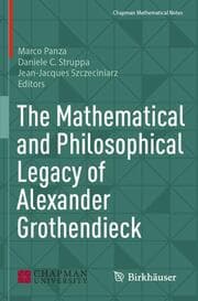 Cover von The Mathematical and Philosophical Legacy of Alexander Grothendieck